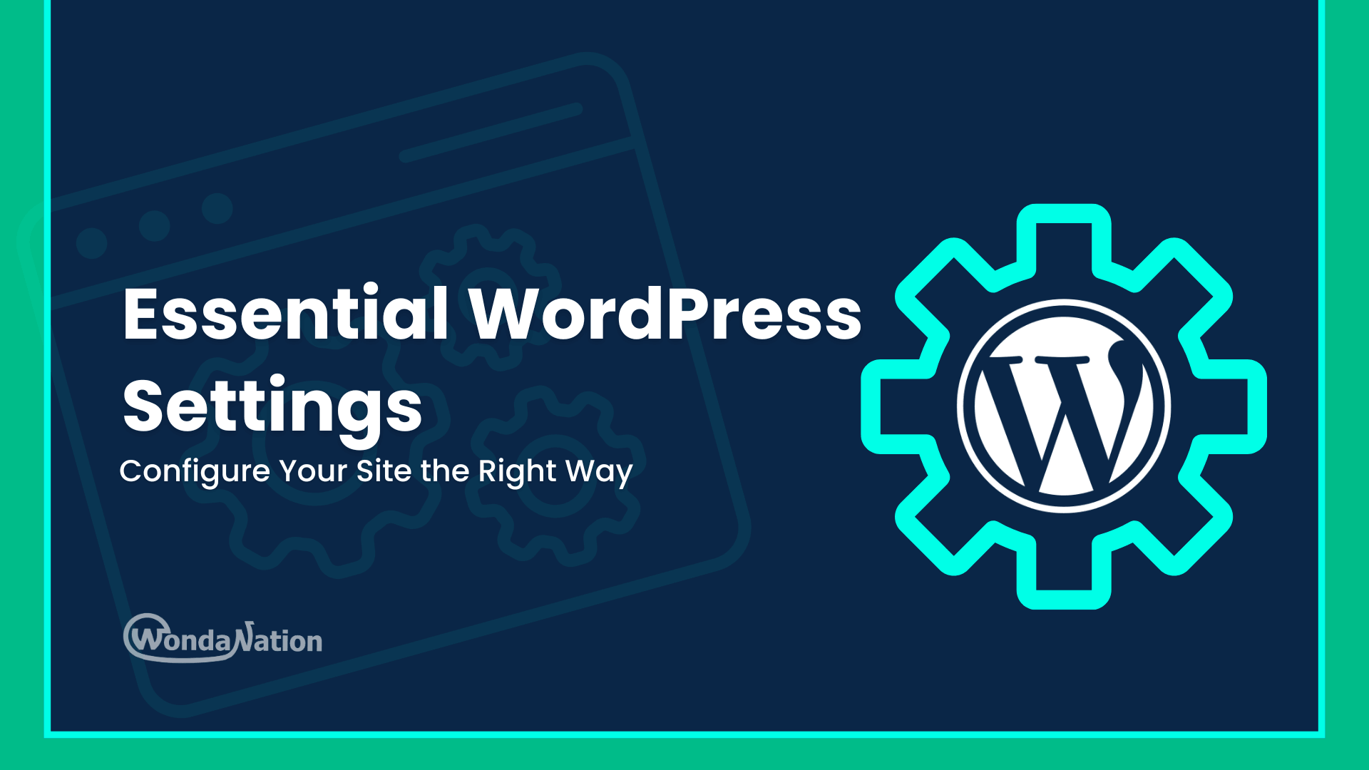 essential wordpress settings