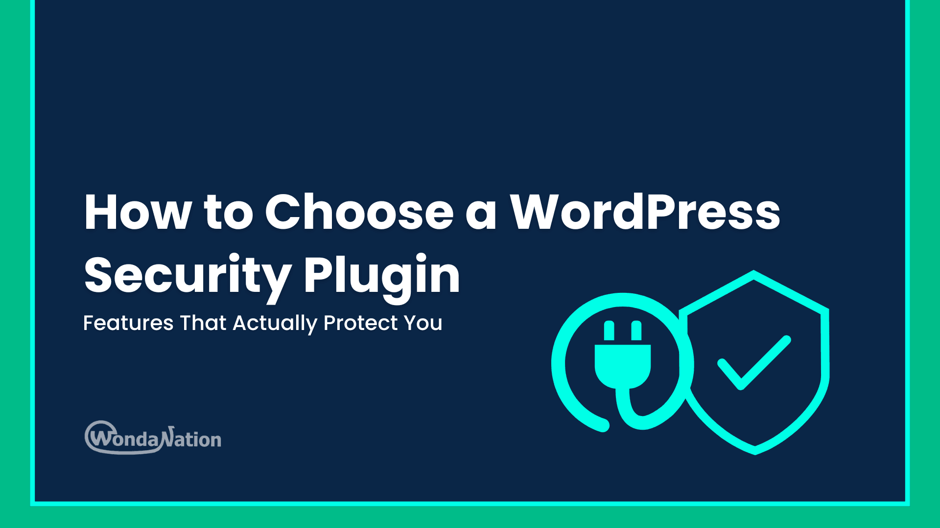 how to choose a wordpress security plugin feature image