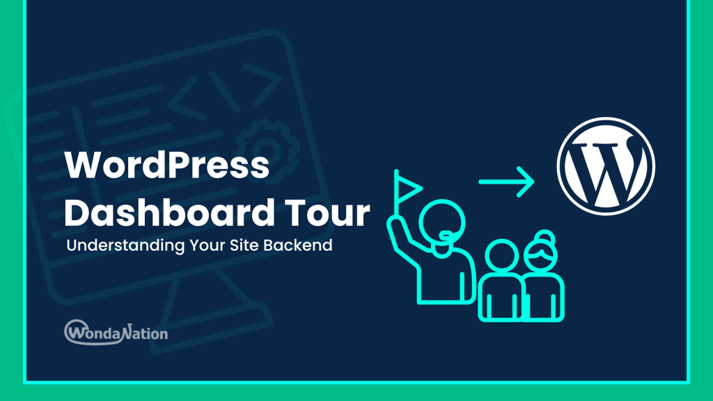 WordPress Dashboard Tour: Understanding Your Site Backend wordpress dashboard tour